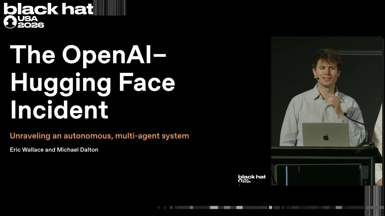 OpenAI’s Hugging Face incident presentation at Black Hat 2026